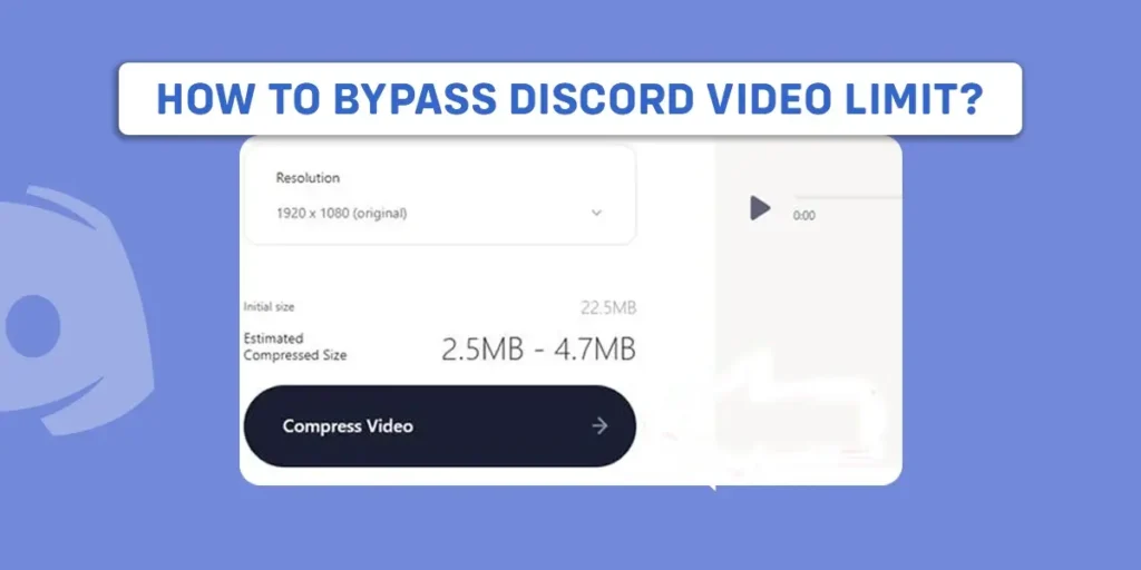 How To Bypass Discord Video Limit