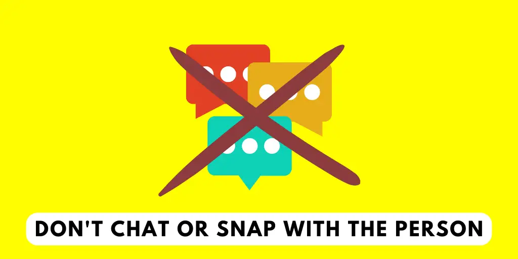Don't Chat Or Snap With The Person | Remove Your Best Friends On Snapchat