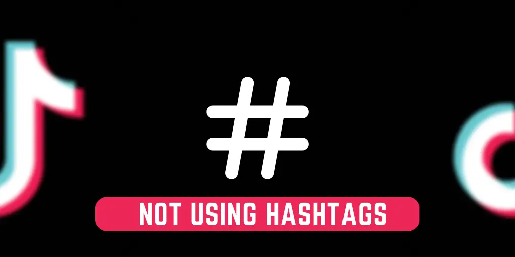 Not Using Hashtags
