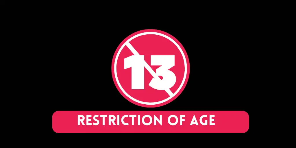Restriction of Age | TikTok Delete My Account