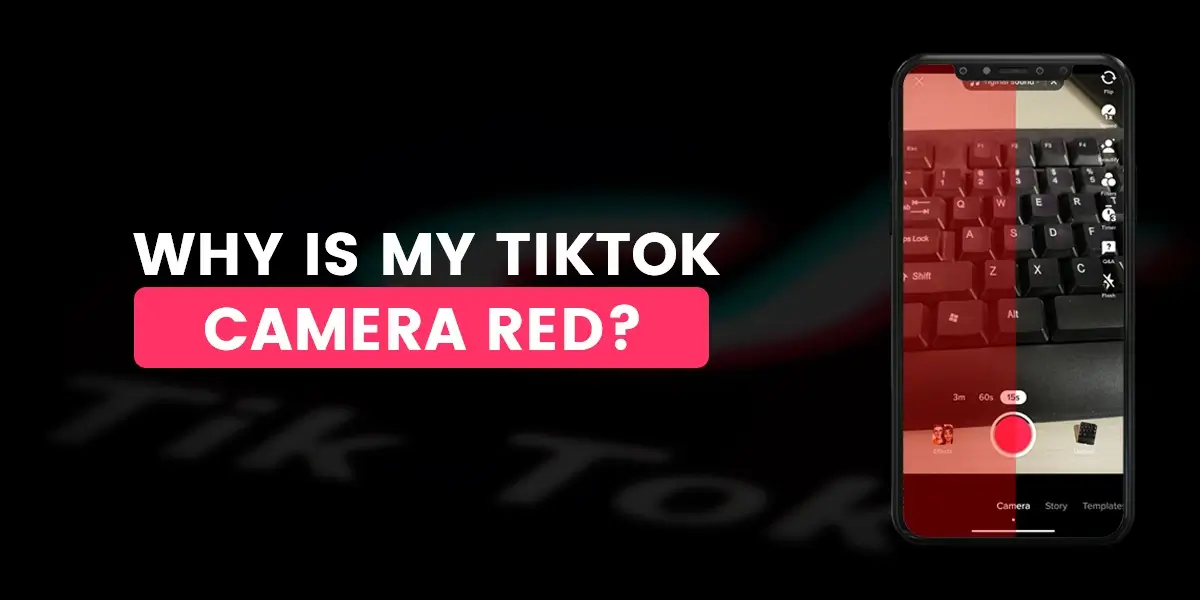 Why is my TikTok camera red