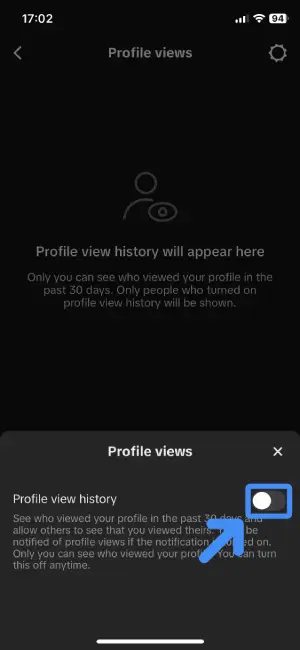 Step 4: Turn Off The Profile View History