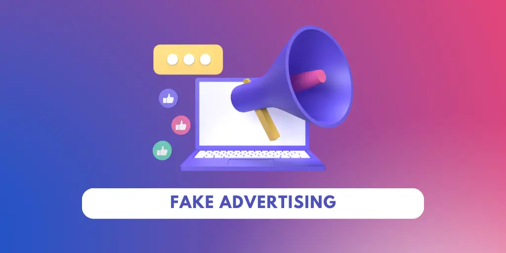 Fake Advertising