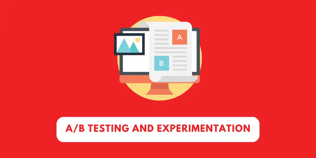 A/B Testing And Experimentation