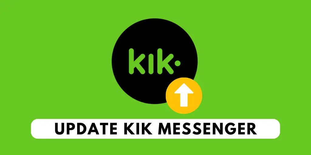 Update Kik messenger