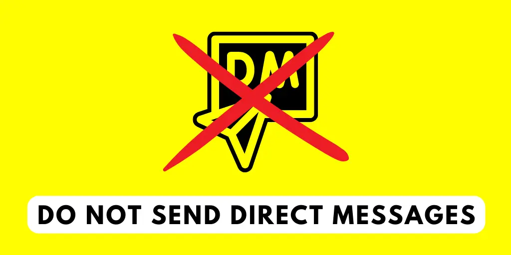 Do Not Send Direct Messages