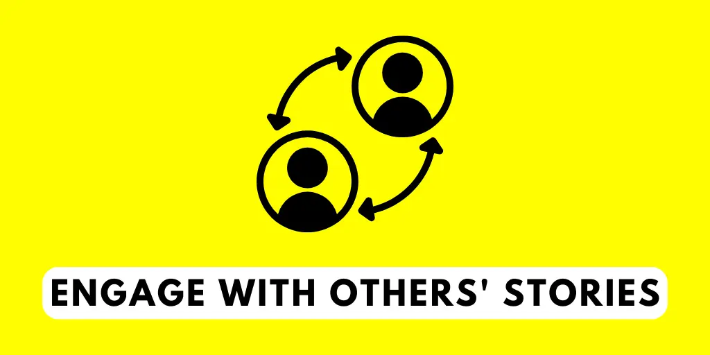 Engage With Others' Stories