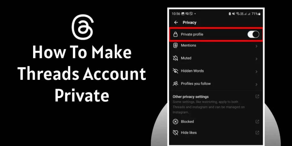 How To Make Threads Account Private