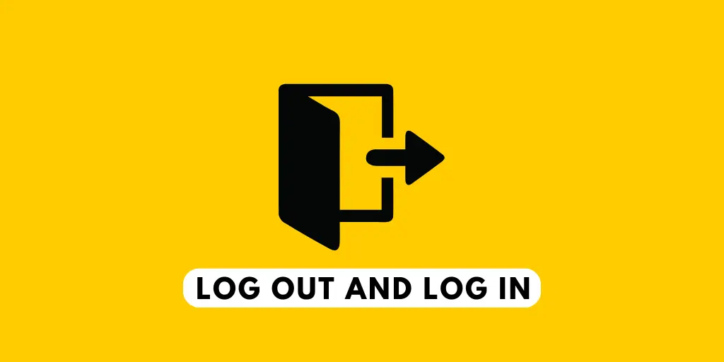 Log Out and Log in | Why Yubo is Not Working