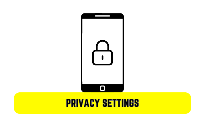 Privacy Settings