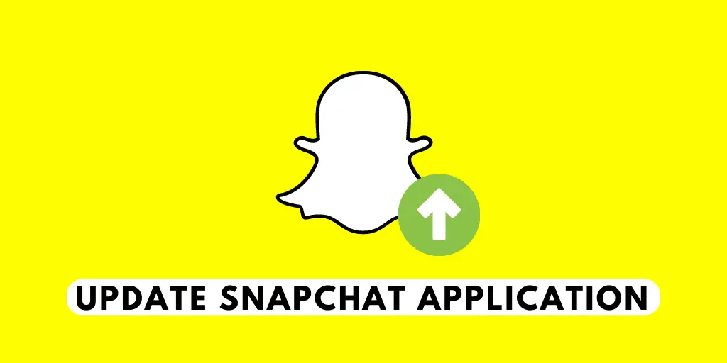 Update Snapchat Application