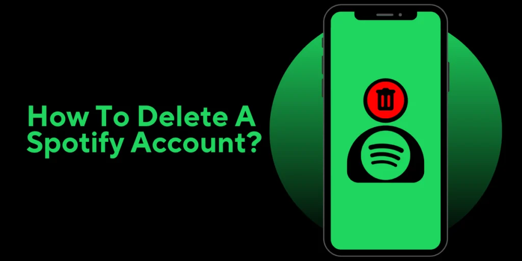 How To Delete A Spotify Account