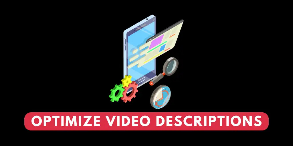 Optimize Video Descriptions