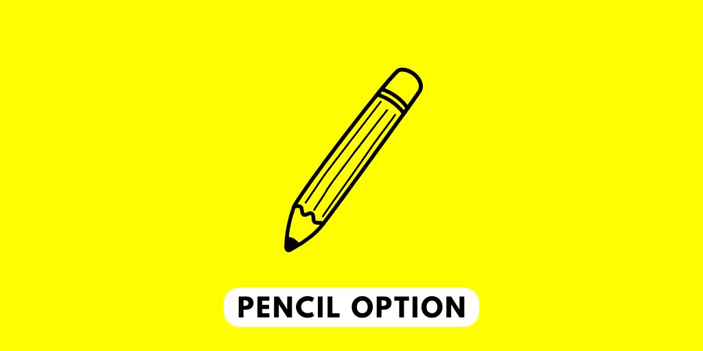 Pencil Option