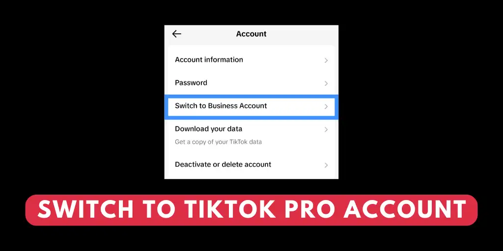 Switch to TikTok Pro Account