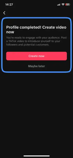 Step 9: Finish Switching To A TikTok Business Account
