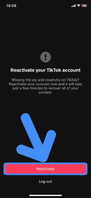 Step 4: Recover The Deleted TikTok Account